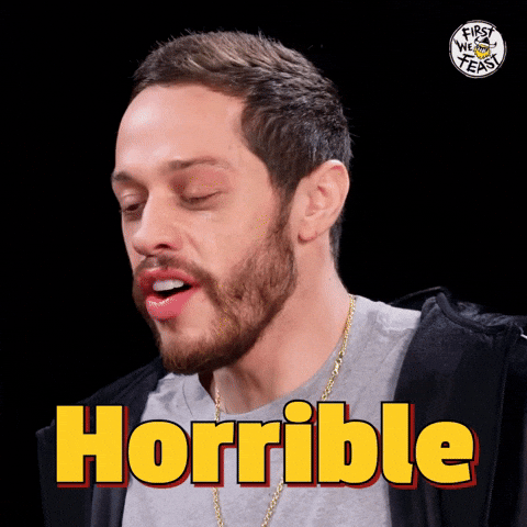 That Sucks Pete Davidson GIF by First We Feast