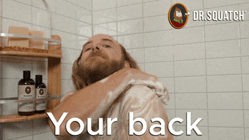 Got Your Back Shoulders GIF by DrSquatchSoapCo