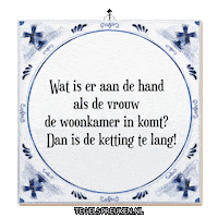 Humor Spreuk Sticker by Tegelspreuken.nl