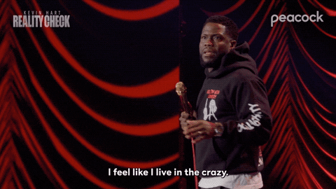I Am Crazy Kevin Hart GIF by Peacock