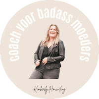 kimberlyhouweling coach coaching moeder moeders Sticker