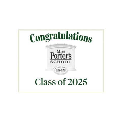 Graduation Classof2025 Sticker by Miss Porter's School