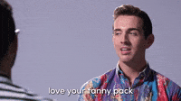 I Love Your Fanny Pack