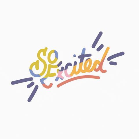 Text gif. Joyful colors dance behind script. Text, "So excited"