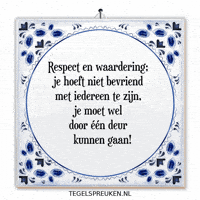 Humor Respect GIF by Tegelspreuken.nl
