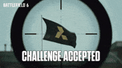 Challenge Accepted Videogame GIF by Battlefield