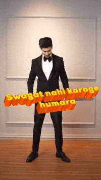 Avinash_Multiverse swagat nahi karoge humara GIF