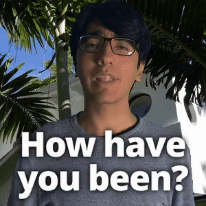 How have you been?