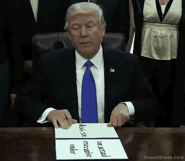 Political gif. Donald Trump sits at a desk with people surrounding him. He holds up a folder that has been replaced to say, “This is not an actual executive order.”