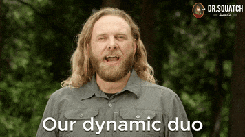 Dynamic Duo GIF by DrSquatchSoapCo