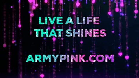 Pink Encourage GIF by ArmyPink