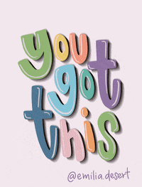 You Got This Lettering GIF by Emilia Desert