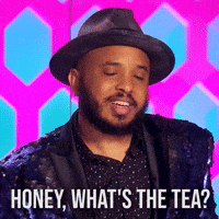 What's The Tea?