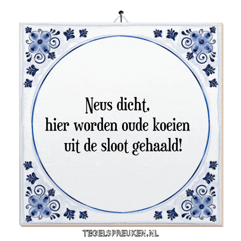 Humor Spreuk Sticker by Tegelspreuken.nl