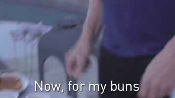 Now, My Buns
