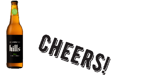 Cheers Drinking Sticker by Hills Beer