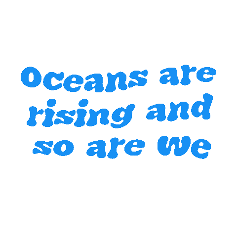 ocean protest Sticker by WESTMORLAND