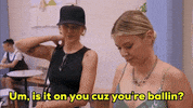 Okay_Decision um is it on you cuz youre ballin GIF