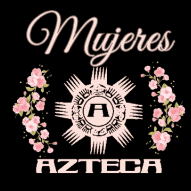 Mujeres Azteca GIF by Azteca Records