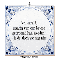Hoop Wijsheid Sticker by Tegelspreuken.nl