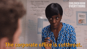 Corporate Is Cutthroat