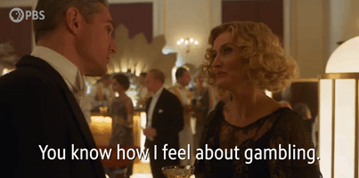 You Know How I Feel About Gambling