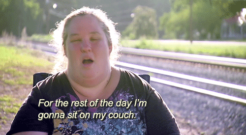 Reality TV gif. June Shannon from Here Comes Honey Boo Boo is being interviewed and she looks exhausted. She tells us matter of factly, "For the rest of the day, I'm gonna sit on my couch."
