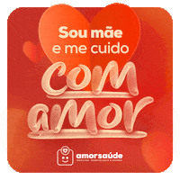 Mãe Dia Das Maes GIF by AmorSaúde