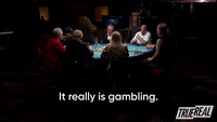 It Really Is Gambling