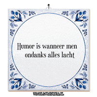 Humor Vrolijk Sticker by Tegelspreuken.nl