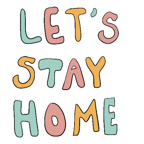 Stay Home Sticker