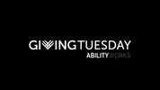 AbilityWorksInc donate givingtuesday donated abilityworksinc GIF