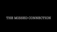 Missed Connection