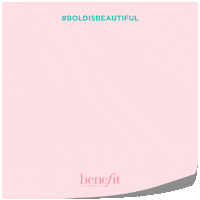 Boldisbeautiful GIF by Benefit Cosmetics