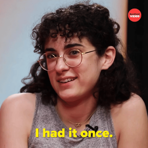 I Had It Once