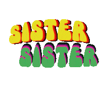 Sister Sister Feminist Sticker by violeta.exa
