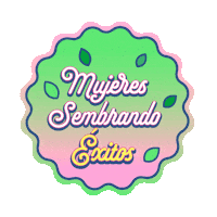 Agro Mujeres Sticker by Innovación Agrícola
