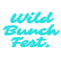 らいぶ フェス Sticker by WILD BUNCH FEST