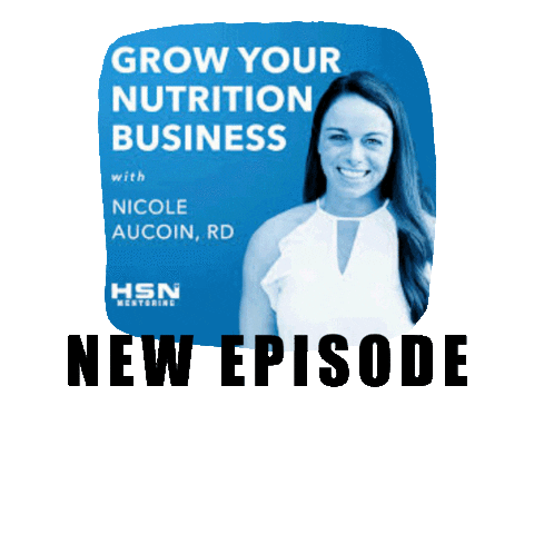 Health Podcast Sticker by HSN Mentoring - Grow Your Nutrition Business