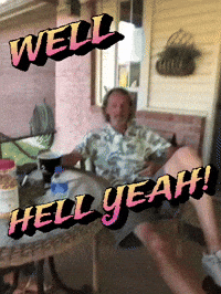 Hell Yeah GIF by TheGeeksAttic