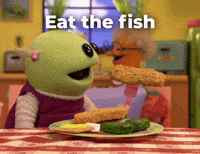 Eat the fish