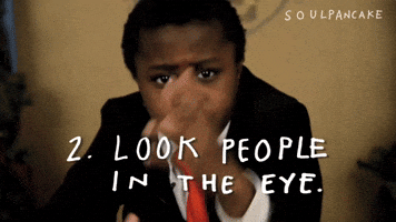 Look People In The Eye