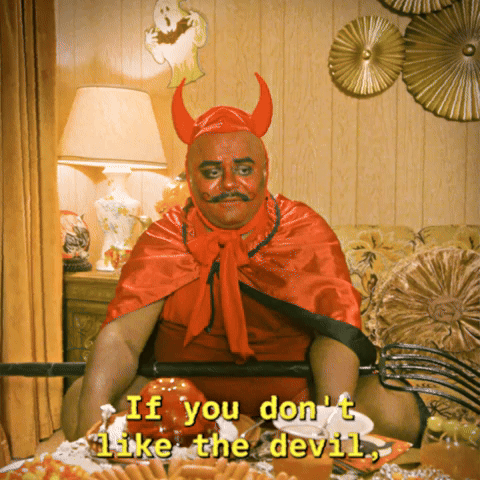 Why Did You Dress as The Devil?