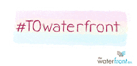 Toronto Waterfront City Sticker by Waterfront BIA