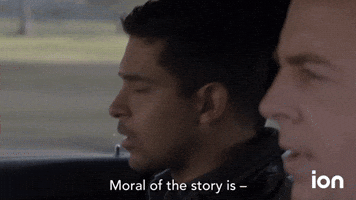 Moral Of The Story