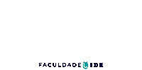 FaculdadeIDE ide faculdade ide mude o seu mundo penso além Sticker