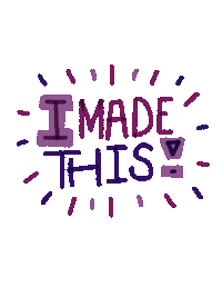 Proud I Made Sticker