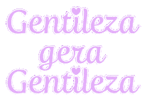 elistorycriativo frases motivacao frases motivacionais gentileza Sticker