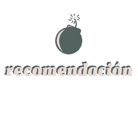 Bomba Recomendacion Sticker by ebisumodass