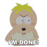 Im Done Butters Sticker by South Park